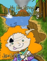 My New Nanny, I'm NOT So Excited About 1838329005 Book Cover