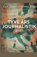 Tyve �rs journalistik. Bind 1 null Book Cover