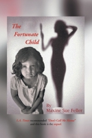 The Fortunate Child 1669878899 Book Cover