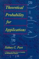 Theoretical Probability For Applications 0471632163 Book Cover