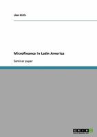 Microfinance in Latin America 3638673952 Book Cover