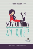 Soy Cuaima, ¿y qué? B09CRK988L Book Cover