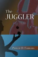 The Juggler 1434937283 Book Cover