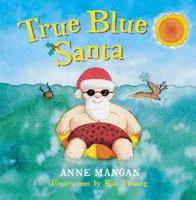 True Blue Santa 0732290600 Book Cover