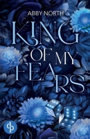 King of My Fears: A romantic suspense of desire, lies and second chances (Kingdom) 1918343306 Book Cover