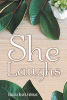 She Laughs 1973634821 Book Cover