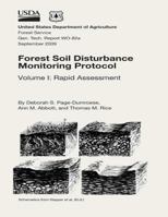 Forest Soil Distrubance Monitoring Protocol Volume 1: Rapid Assessment 1507727267 Book Cover