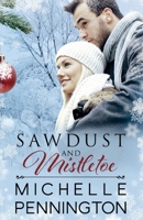 Sawdust and Mistletoe 1981101500 Book Cover