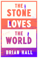 The Stone Loves the World 0593297245 Book Cover