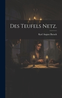 Des Teufels Netz. 1021868078 Book Cover