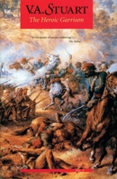 The Heroic Garrison 1590130308 Book Cover
