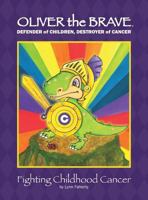 OLIVER the BRAVE 0692738096 Book Cover