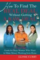 How to Find the Real Deal Without Getting a Raw Deal 1432746189 Book Cover