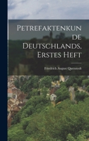 Petrefaktenkunde Deutschlands, Erstes Heft 0341412104 Book Cover