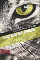 A Quest�o DOS Animais 1520662327 Book Cover