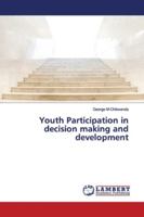 Youth Participation in decision making and development 6139450438 Book Cover