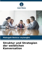 Struktur und Strategien der weiblichen Konversation (German Edition) 6202488352 Book Cover
