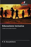Educazione inclusiva (Italian Edition) 6209012639 Book Cover