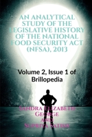 An Analytical Study of the Legislative History of the National Food Security ACT (Nfsa), 2013 B09X5QXDSG Book Cover