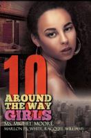 Around the Way Girls 10 1622866355 Book Cover