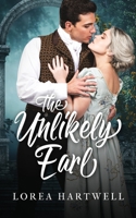 The Unlikely Earl 1777875846 Book Cover