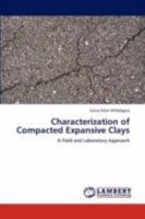 Characterization of Compacted Expansive Clays 3847305050 Book Cover