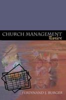 Church Management Basics 0595307531 Book Cover