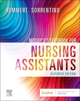 Mosby's Textbook for Nursing Assistants - Hard Cover Version 044312132X Book Cover