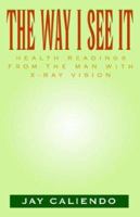 The Way I See It 1401045413 Book Cover