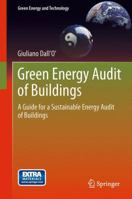 Green Energy Audit of Buildings: A Guide for a Sustainable Energy Audit of Buildings 1447161726 Book Cover