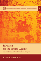 Salvation for the Sinned-Against 1625648626 Book Cover