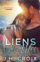 Liens Irrésistibles 196522475X Book Cover