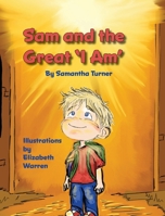 Sam and the Great I Am B0FXNY32WK Book Cover