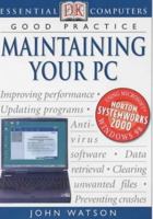 Maintaining Your PC 0789472929 Book Cover