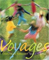 Voyages: Childhood and Adolescence 053452785X Book Cover
