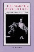 The Domestic Revolution: Enlightenment Feminisms and the Novel 0801864178 Book Cover