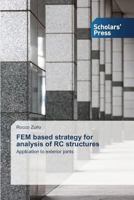 FEM based strategy for analysis of RC structures 3639510704 Book Cover