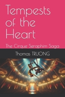 Tempests of the Heart: The Cirque Seraphim Saga B0CQG38PGT Book Cover