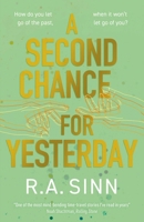 A Second Chance for Yesterday 1837862044 Book Cover