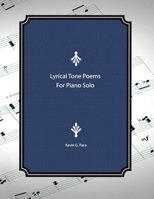 Lyrical Tone Poems for Piano Solo B08P8J3Y78 Book Cover