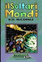 il Soltari Mondi B0CCXLDVKK Book Cover