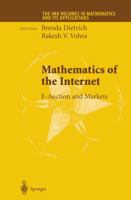 Mathematics of the Internet: E-Auction and Markets 1441929703 Book Cover