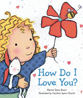 How Do I Love You? 0545072700 Book Cover