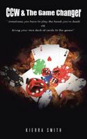 Ccw & the Game Changer 1491728337 Book Cover
