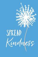 Spread Kindness! 107664046X Book Cover