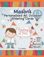 Mason's Personalized All Occasion Greeting Cards 1719434743 Book Cover