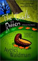 The Cradle Robbers (Mommy-Track Mystery, Book 6) 0425206173 Book Cover