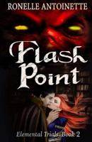 Flash Point 1537201891 Book Cover