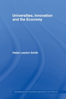 Universities, Innovation and the Economy 0415511224 Book Cover