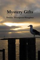 Mystery Gifts 1387594281 Book Cover